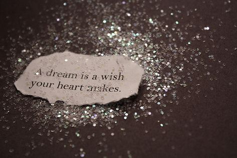 A Dream Is A Wish Your Heart Makes | Flickr - Photo Sharing! Quotes, Dreams, Love, Feelings, Instagram, Motivation, Inspiration, Cute Quotes, Dream Big