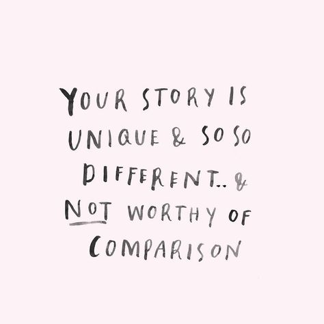 Quote | "Your story is unique and so so different...and not worthy of… Motivation, Sayings, Life Quotes, Inspirational Quotes, Words Of Wisdom, Quotes To Live By, Words Quotes, Inspirational Words, Best Quotes