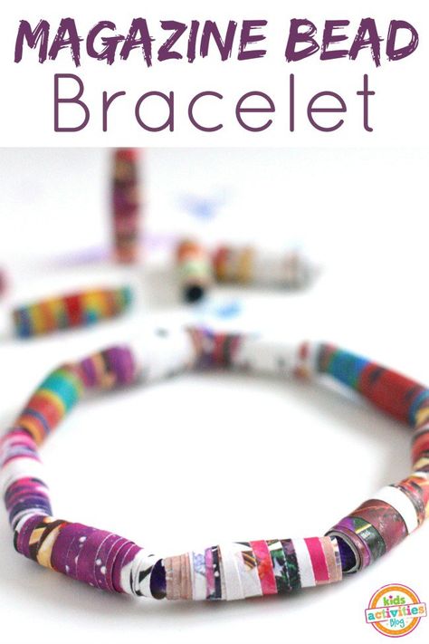 Magazine Bead Bracelets! A fun activity for elementary aged children this summer! Magazine Beads, Recycling For Kids, Recycled Magazines, Recycled Art Projects, Magazine Crafts, Upcycled Art, Kids Activities Blog, Magazines For Kids, Camping Crafts