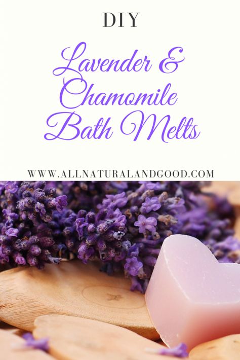 DIY Lavender & Chamomile Bath Melts - All Natural & Good Ideas, Scrubs, Bath, Bath Bombs, Bath Salts, Homemade Bath Products, Bath Melts Diy, Bath Melts, Diy Bath Melts Recipes