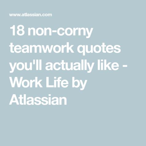 Leadership Quotes, Inspiration, Team Effort Quotes, Team Work Quotes Motivation Teamwork Inspirational, Teamwork Quotes For Work, Best Teamwork Quotes, Team Building Quotes, Employee Motivation Quotes, Good Manager Quotes