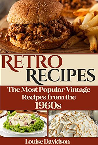 Retro, Vintage, Popular, Ideas, Retro Recipes 1960s Vintage Food, Vintage Cookbooks, Classic Food, Retro Recipes, 1960s Food