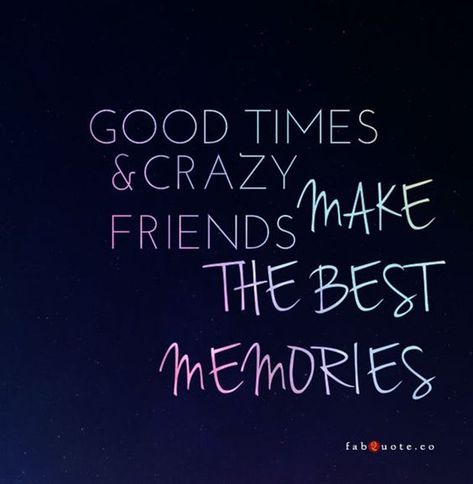 Crazy friends always have the "best" ideas. | "Good times and crazy friends make the best memories." Funny Quotes, Humour, Friendship Quotes, Friends, Crazy Friend Quotes, Friends Quotes Funny, Favorite Quotes, Friends Quotes, Friendship Quotes Funny