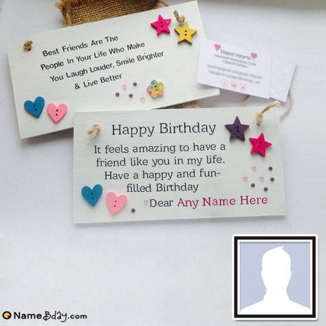 Birthday Cards For Best Friend With Name And Photo Instagram, Friend Birthday Quotes, Happy Birthday Quotes For Friends, Birthday Wishes For Friend, Best Friend Birthday Cards, Birthday Gifts For Best Friend, Happy Birthday Best Friend, Friend Birthday, Birthday Wishes Quotes
