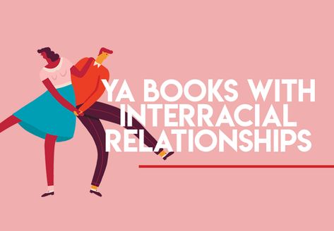 21 YA Books Spotlighting Interracial Love and Relationships Reading, Romance Books, Relationships, Romance Novels, Bwwm Romance Books, Worth Reading, Books Young Adult, Interracial Love, Top Books To Read