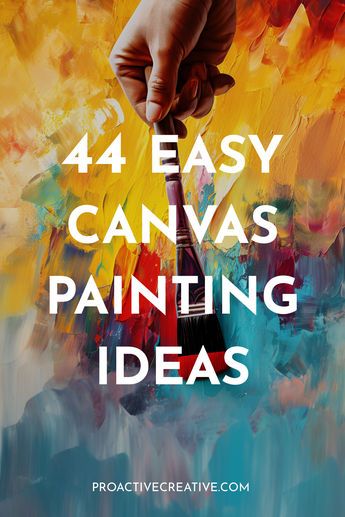 The easiest canvas painting ideas for total beginners - fun, simple subjects anyone can paint! How To Paint Canvas, Abstract Painting Ideas On Canvas, Beginner Canvas Painting Ideas, Simple Paintings For Beginners, Painting Ideas For Beginners, Easy Acrylic Paintings, Simple Canvas Art, Diy Abstract Art, How To Paint