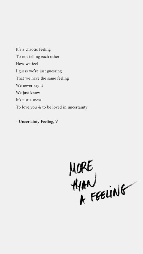 Uncertainty Feeling #poetry #poems #quotes #love #feelings Humour, Art, True Words, Emo Style, Feelings Quotes, Quotes Deep Feelings, Uncertainty Quotes, Words Of Encouragement, Love Yourself Quotes