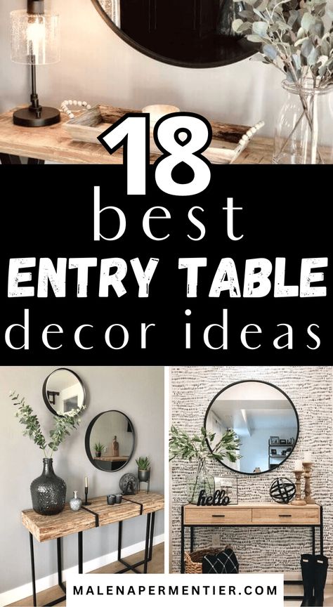 18 Best Entry Table Decor Ideas You Can Recreate On A Budget Entryway Table Decor, Small Entry Tables, Entry Table Decor, Entryway Console Table Decorating, Diy Entry Table, Entryway Console Table, Decorating Buffet Table In Dining Room, Console Table Decorating, Entry Table With Mirror
