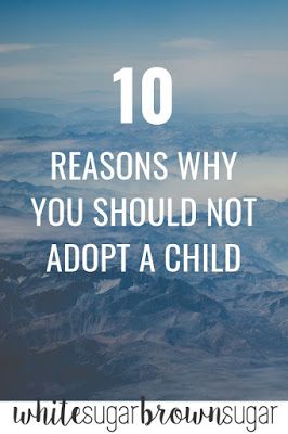 White Sugar, Brown Sugar: 10 Reasons Why You Should Not Adopt a Child Amigurumi Patterns, Attachment Parenting, Adoption, Foster Care Adoption, Foster Parenting, Adopting From Foster Care, Parenting Help, Foster To Adopt, Family Planning
