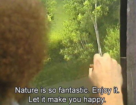 20 Essential Life Lessons From Bob Ross Life Lessons, Nature, Feelings, Organic Cotton, Environmental Impact, Positivity, Mantras, Enjoyment, Life