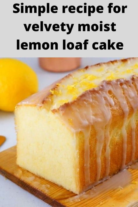 Snacks, Desserts, Cake, Bread Baking, Loaf Cake, Bread, Pastry, Lemon Loaf Cake, Lemon Loaf
