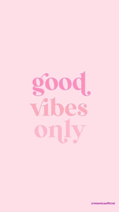 Iphone, Preppy Style, Wallpaper Quotes, Good Vibes Only, Pink Quotes, Preppy Quotes, Pink Wallpaper Quotes, Pretty Wallpaper Iphone, Aesthetic Iphone Wallpaper