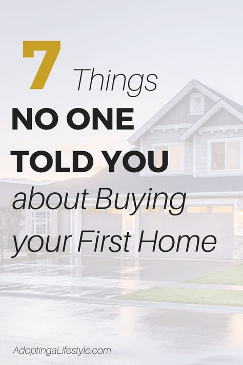 7 Things no one told you about Buying your First Home - Adopting a Lifestyle Decoration, Films, Home, Real Estate Tips, Buying Your First Home, Home Buying Tips, Buying A New Home, Buying First Home, First Time Home Buyers