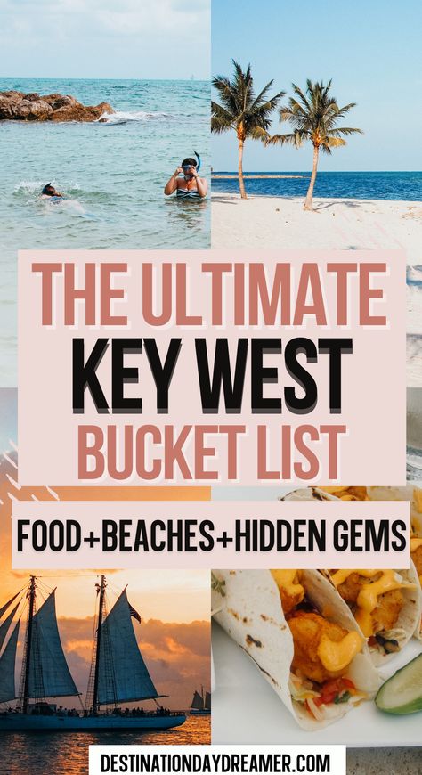 Two people snorkeling in blue water, palm trees on white sand, sailboat with sunset and fish tacos with words overtop 'The Ultimate Key West Bucket List" Los Angeles, Wanderlust, Las Vegas, Key West Florida, Destinations, Chicago, Trips, New Orleans, Key West Weekend Getaway