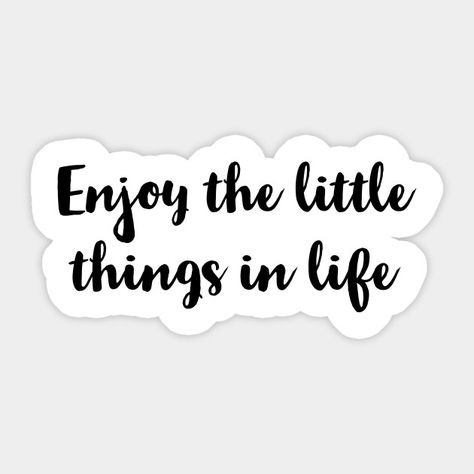 Inspirational Quotes, Little Things Quotes, Quote Stickers, Little Quotes, Positive Quotes, Cute Little Quotes, Cute Quotes, Pretty Quotes, What Is Love