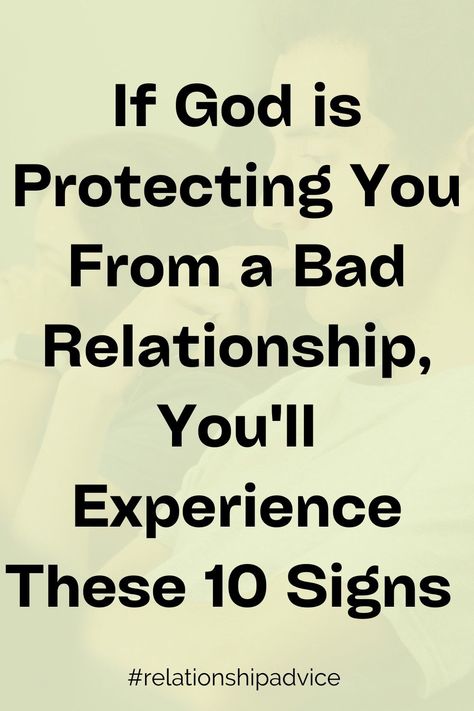 10 Signs God is Protecting You From a Bad Relationship Happy Bible Quotes, Cleaning Headlights, Boat Console, Happy Marriage Tips, Army Medic, Marriage Struggles, Zodiac Characteristics, Healing Heart Quotes, You Deserve Better