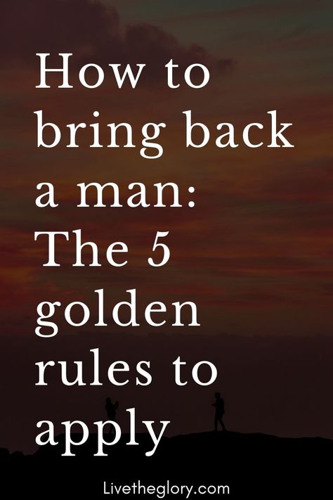 How to bring back a man: The 5 golden rules to apply - Live the glory Relationships, Relationship Mistakes, Relationship Advice, Get Over It, Losing Me, Getting Him Back, Ignore Me, Bring Back Lost Lover, Relationship