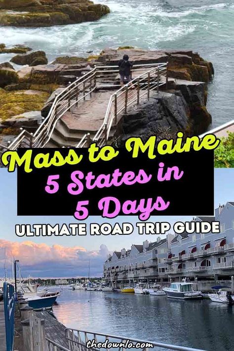 Mass to Maine 5 States in 5 Days Ultimate Road Trip Guide East Coast Vacation, Maine Road Trip, East Coast Usa, New England Road Trip, Fall Road Trip, East Coast Travel, East Coast Road Trip, Maine Vacation, New England States