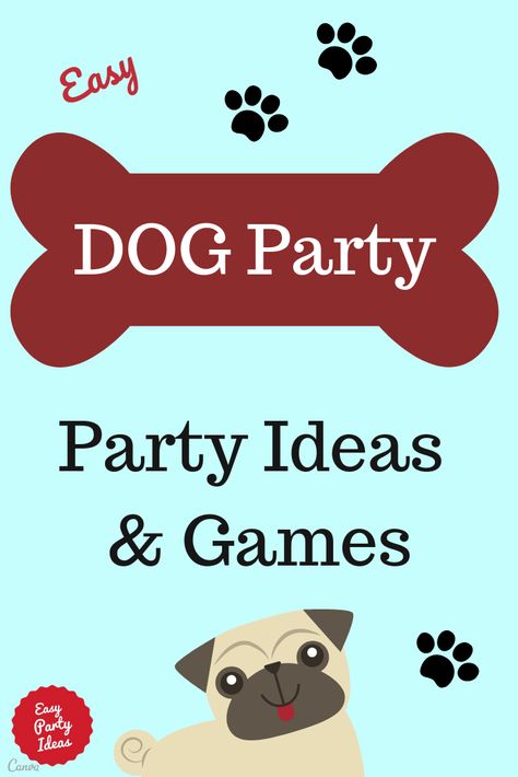 Party Favours, Diy, Dog Party Games, Puppy Party Games, Dog Party Favors, Kid Dog Party, Dog Themed Parties, Dog Party Decorations, Dog Party Invitations