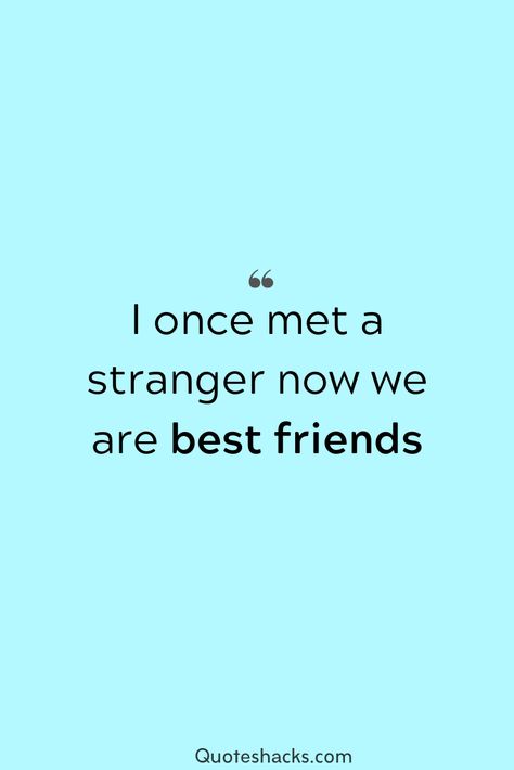 Best friends quotes and images. Share these quotes with your best friends and enjoy the friendship that you have. #quotes #friendship #bestfriends #friends #positivequotes