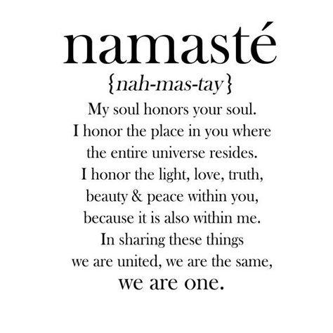 Life Quotes, Meditation, Wise Words, Inspirational Quotes, Motivational Quotes, Namaste, Yin Yoga, Namaste Definition, Quotes To Live By
