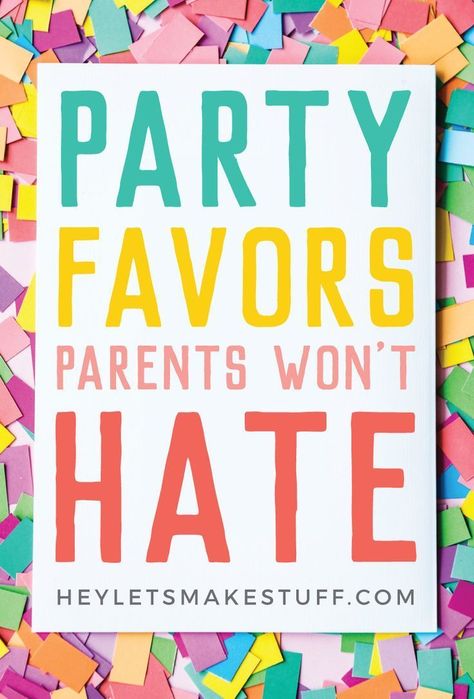 Birthday Party Favors Parents Won't Hate - Hey, Let's Make Stuff Party Favours, Parties, Party Favors For Kids Birthday, Birthday Party Goodie Bags, Birthday Party Gift Bag Ideas, Birthday Favors Kids, Birthday Favors, Kid Party Favors, Boy Party Favors
