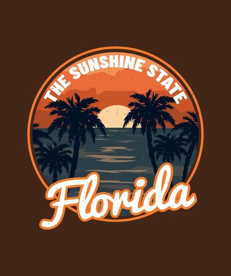 Florida Sunshine State Sunset Beach T-shirt Design Art, Design, Animation, Florida, Shirts, Ideas, Sunshine State, Florida State, Florida Sunshine