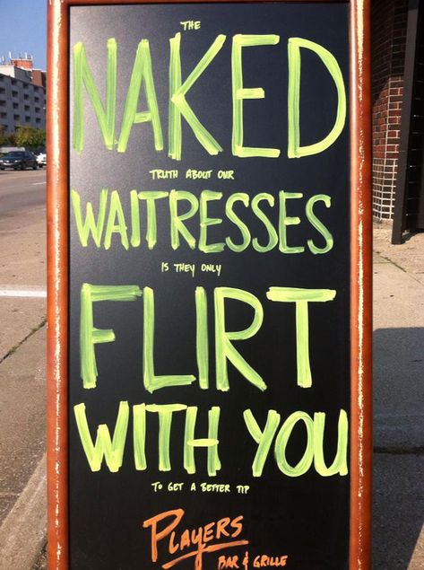 A Friend Of Mine's Dad Owns A Bar, This Was His Sign One Day Alcohol, #fails, Humour, Funny Quotes, Funny Bar Signs, Flirting Quotes, Flirting Humor, Flirting Quotes Funny, Flirting Quotes For Her