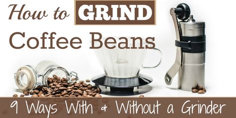 There's more than one way to grind a coffee bean, with or without a grinder handy! We explain how to grind coffee beans and why the grind is so important. Halloween, Coffee Bean Grinder, Coffee Grinder, Types Of Coffee Beans, Coffee Brewing, Gourmet Coffee Beans, Ground Coffee Beans, Quality Coffee, Grinder