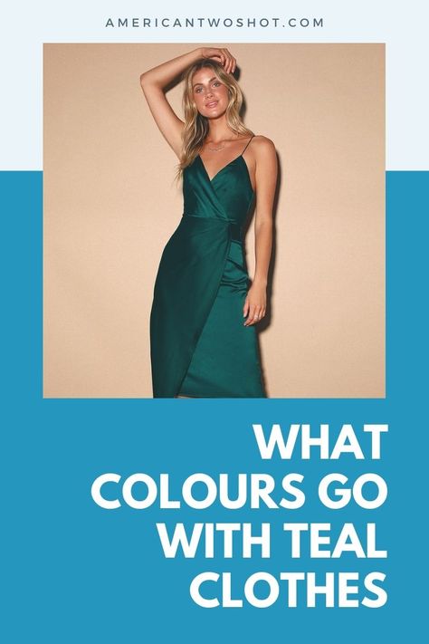 Elevate your style with our expert tips on What Colours Go With Teal Clothes. From classic neutrals to bold hues, we'll show you how to create stunning combinations that flatter your teal garments. https://americantwoshot.com/what-colours-go-with-teal-clothes/ Outfits, Dressing, Color Combinations For Clothes, Teal Green Dress, Teal Pants, Teal Clothes, Colour Combinations Fashion, Shades Of Teal, Teal Skirt