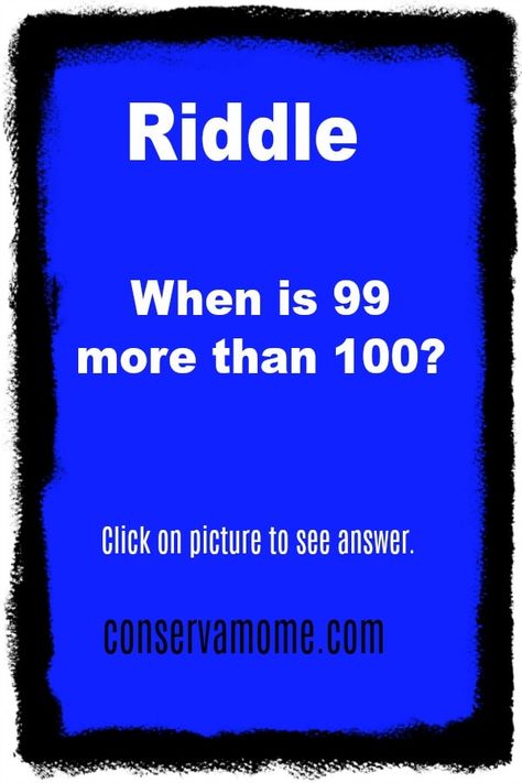 When is 99 more than 100? #riddle #brainteaser Riddles With Answers Clever, Riddles With Answers, Fun Riddles With Answers, Answers, Math Riddles With Answers, Funny Riddles With Answers, Riddle Of The Day, Tricky Riddles, Brain Riddles