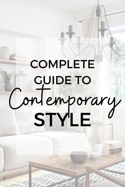 Take the guesswork out of home decorating with this easy guide to the contemporary decor style. Examples and sources help you get the contemporary look in your home. @heytherehome.com Home Décor, Home Decor Styles, Ideas, Design, Diy, Inspiration, Interior Styles Guide, Interior Design Styles Guide, Contemporary Furniture