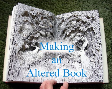 Making an Altered Book – Reflections – Alexi Francis Crafts, Altered Books, Design, Diy, Altered Books Pages, Altered Book Journal, Old Book Crafts, Folded Book Art, Bookbinding