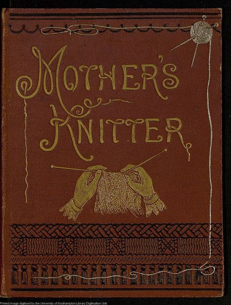 Mother's Knitter Books, Crafts, Couture, Inspiration, Vintage, Yarns, Vintage Patterns, Vintage Knitting, Vintage Knitting Patterns