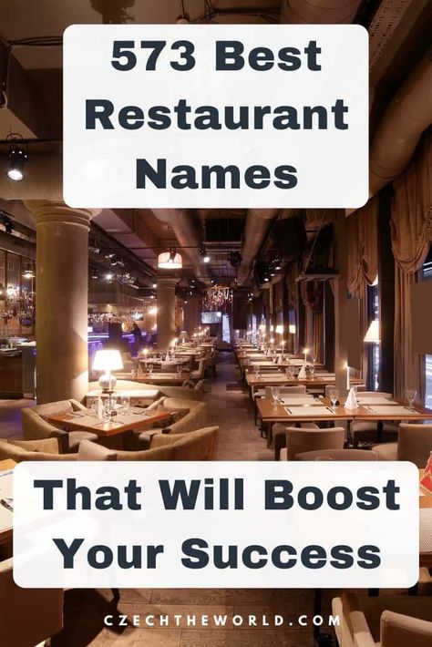 573 Best Restaurant Names to Boost Your Business Success 1 Best Restaurant Names, Restaurant Names, Restaurant Bar, Catchy Names, Business Names, Restaurant, Irish Bar, Business, Bar