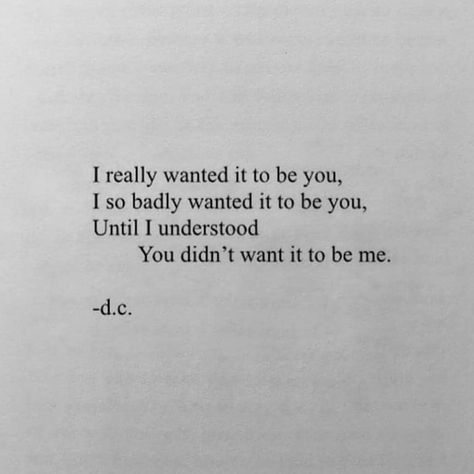 Poets xo | Poets and Writers on Instagram: “I will always want it to be you • via @writersxo Written by @writtenbydel” Crush Quotes, Heartbroken Quotes, Instagram, Quotes That Describe Me, Lost Myself Quotes, Quotes To Live By, Feelings Quotes, Lost Quotes, Relatable Quotes