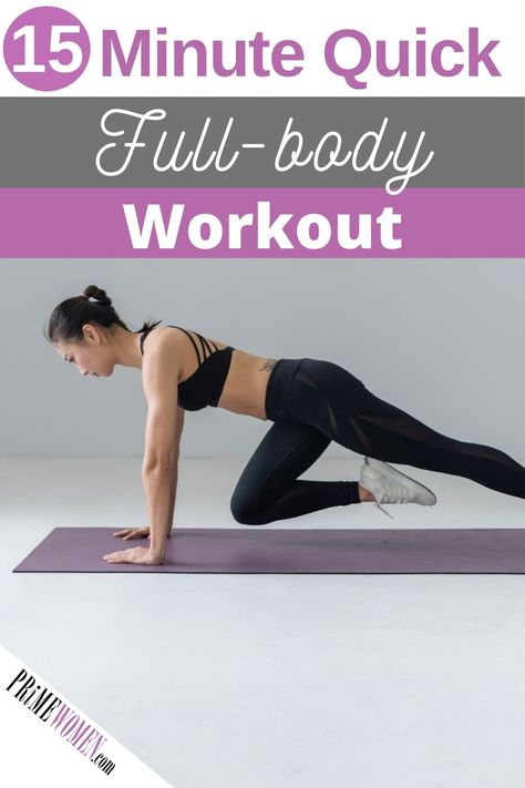 15 Minute Full Body Workout At Home, Beginners Full Body Workout, Gym Full Body Workout, Workout Fat Loss, All Over Body Workout, Prime Women, Quick Full Body Workout, 4 Minute Workout, Workout At Home No Equipment