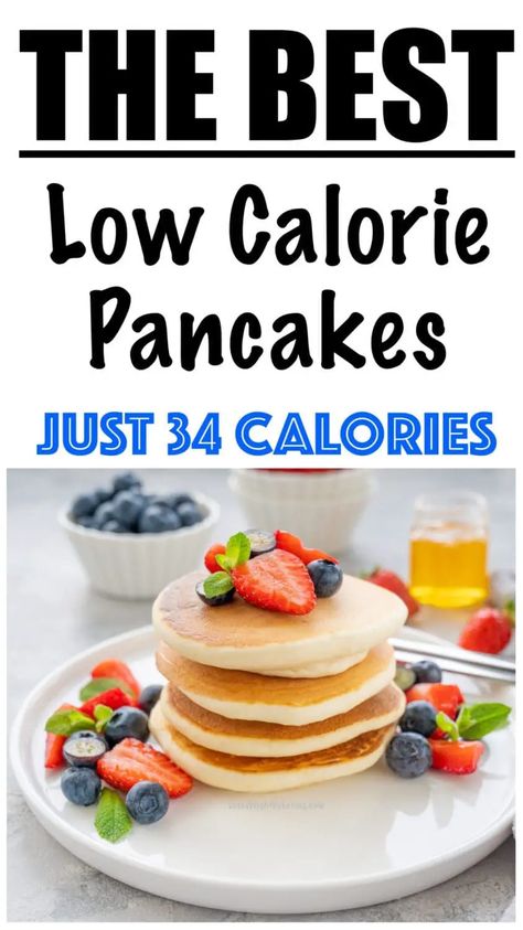 Low Calorie Pancakes Recipe (PLUS 10 SKINNY TOPPINGS!) Protein, Snacks, Pancakes, Low Calorie Recipes, Low Carb Recipes, No Calorie Foods, Lowest Calorie Meals, Low Calorie Protein, Super Low Calorie Recipes