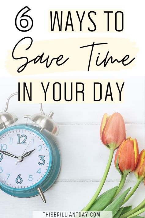 Do you never have enough time? If you want to save time in your daily life, check out this blog post where I share 6 simple time-saving hacks to do every day. Learn how to avoid procrastination and stop wasting time so that you can get more done and be more productive. Organisation, How To Be More Organized, Wasting Time, Productivity, Save Time, Time Saving, Ways To Save, Daily Life, Save Yourself
