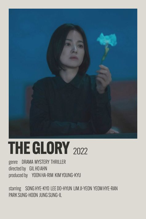 The Glory (Korean: 더 글로리) is a South Korean streaming television series written by Kim Eun-sook and directed by Ahn Gil-ho. Song Hye-kyo, Lee Do-hyun, Lim Ji-yeon, Yeom Hye-ran, Park Sung-hoon, and Jung Sung-il round out the ensemble cast. Art, Films, Instagram, Drama, Pantone, Edit, Korean Dramas, Korean Drama, Kdrama