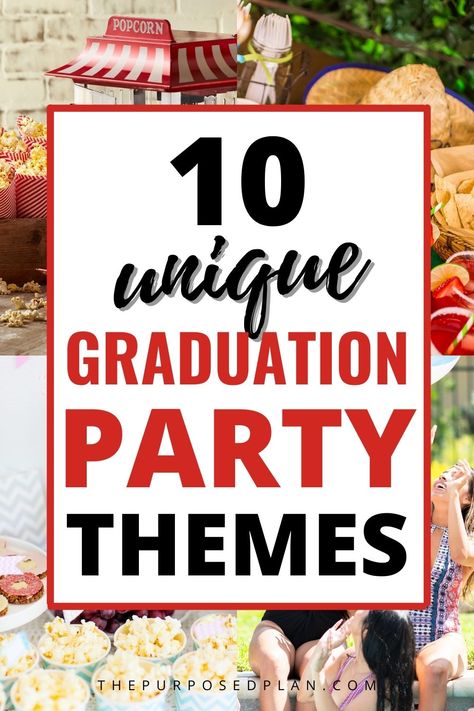 10 Epic Graduation Party Themes 2021 - The Purposed Plan High School, Ideas, College Graduation Party Themes, High School Graduation Party Themes, High School Graduation Party Decorations, Graduation Party Games, High School Graduation Party, Middle School Graduation Party, Graduation Party Themes