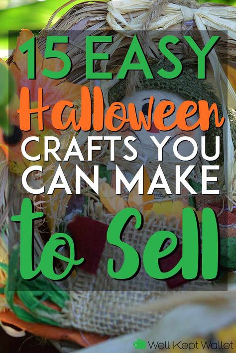 Halloween Crafts To Sell, Easy Halloween Crafts, Spooktacular Halloween, Crafts Easy, Easy Halloween, Spending Money, Good Time, Crafts To Sell, Extra Money