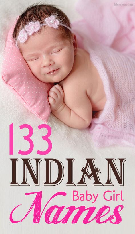 133 Most Popular And Unique Indian Baby Girl Names : India is a wonderful country with rich culture & diversity which is seen in Indian girl names. If you are on hunt for one then, try this long list of names! #names #babynames #uniquenames #indiannames #indianbabynames Popular Baby Names, Indian Baby Names, Indian Baby Girl Names, Unique Baby Names, Unique Indian Baby Names, Baby Name List