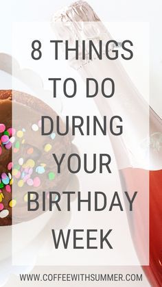 8 Things To Do During Your Birthday Week | Happy Birthday, friend! I'm sharing 8 things that you NEED to do during your birthday week or birthday month. Celebrate yourself! | Millennial Living | Millennial Lifestyle Birthday, Birthday Week, Birthday Month, Things To Do, Happy Birthday, Happy, Lifestyle, Keep Calm Artwork
