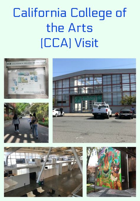 Our California College of the Arts (CCA) Visit in both Oakland and San Francisco, California.  Their plans for expansion too!  #artcollege #artschool #highschool Tours, Ideas, Art, High School, Camberwell College Of Arts, Visit California, Campus, College, College Art