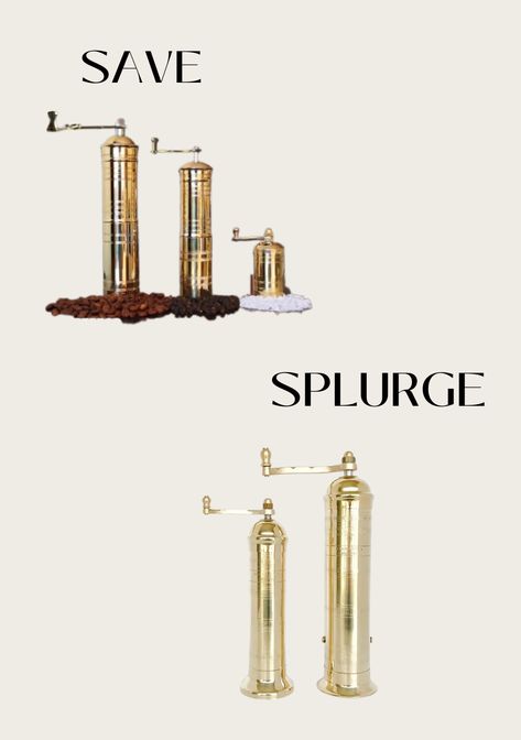Two sets of brass salt and pepper grinders being compared as a save vs splurge set. Kitchens, Products, Dream, Gold, List, House Ideas, Carlsbad, Office, Splurge