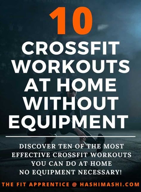 CrossFit Workouts At Home Without Equipment - Discover ten of the most effective crossfit workouts you can do at home - no equipment necessary! crossfit workouts at home | crossfit workouts at home without equipment | no equipment crossfit workouts Crossfit, Crossfit Workouts At Home, Workout Programs For Men, Crossfit Workout Program, No Equipment Workout, Workout Programs For Women, Crossfit Workouts For Beginners, Crossfit Home Gym, Best Crossfit Workouts
