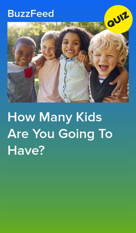 Planning for the future? Take this quiz to see how many kids you can expect to have. Quizzes For Kids, Personality Quizzes For Kids, How Many Kids, Parent Quiz, Fun Quizzes, Buzzfeed Quizzes, My Future Quiz, Gender Quiz, Personality Quizzes