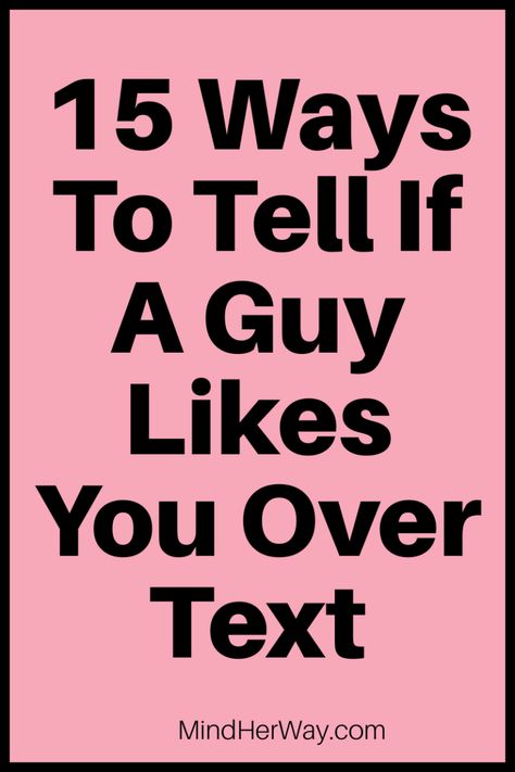 How to tell if a guy likes you over text. If he does these 15 things while texting you, chances are that he's really into you and likes you as more than a friend. These are 15 telltale signs that you should look for in how to tell if a guy likes you through texting! #dating #relationships #romance #relationshipadvice