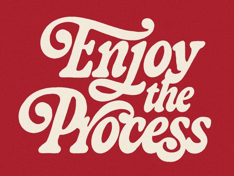 Enjoy the Process by Mark van Leeuwen  #dribbble #dribbblers #design #typography #lettering Graphics, Graphic Design, Posters, Typography, Design, Typography Inspiration, Typographic, Typography Design, Cool Typography